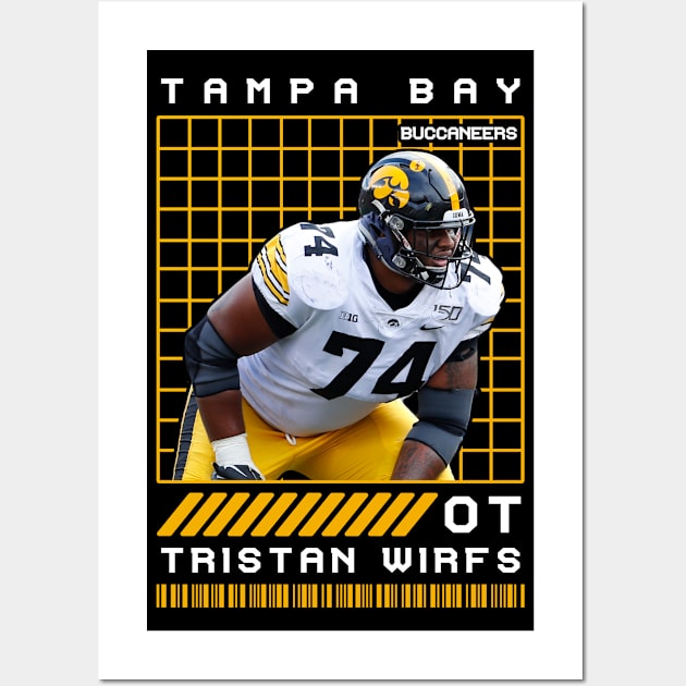 TRISTAN WIRFS - OT - TAMPA BAY BUCCANEERS Wall Art by Mudahan Muncul 2022